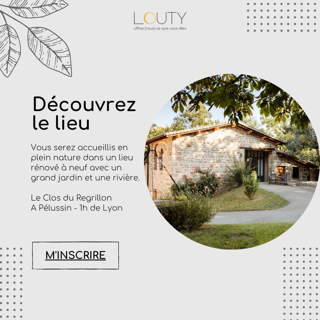 accompagnement louty clos du regrillon